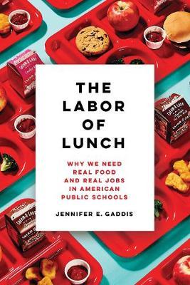 Labor of Lunch - Jennifer E. Gaddis