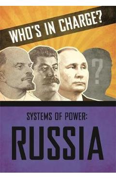 Coperta cărții 'Who's in Charge? Systems of Power: Russia -'