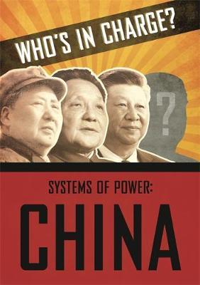 Who's in Charge? Systems of Power: China -  