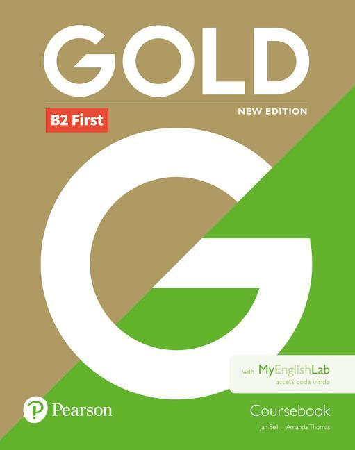 Gold B2 First New Edition Coursebook and MyEnglishLab Pack -  