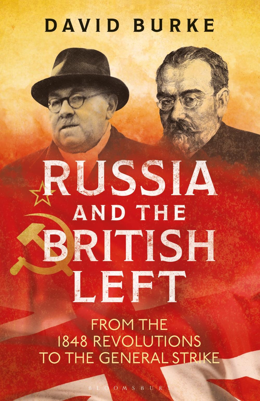 Russia and the British Left - David Burke