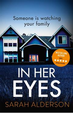 In Her Eyes - Sarah Alderson