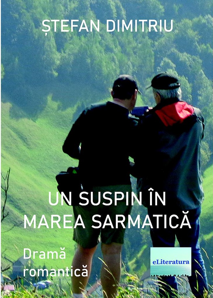 Un suspin in Marea Sarmatica - Stefan Dimitriu