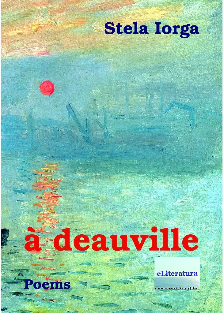 A Deauville. Poems - Stela Iorga