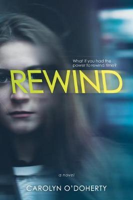 Rewind - Carolyn O'Doherty