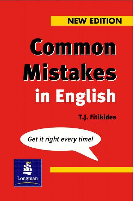 Common Mistakes in English New Edition - T J Fitikides