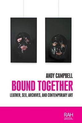 Bound Together - Andy Campbell