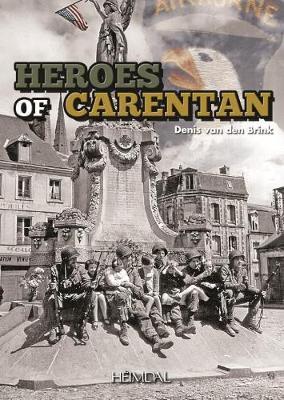Carentan Heroes - Van Den Brink Denis