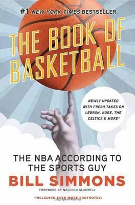 Book of Basketball - Bill Simmons