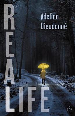 Real Life - Adeline Dieudonn