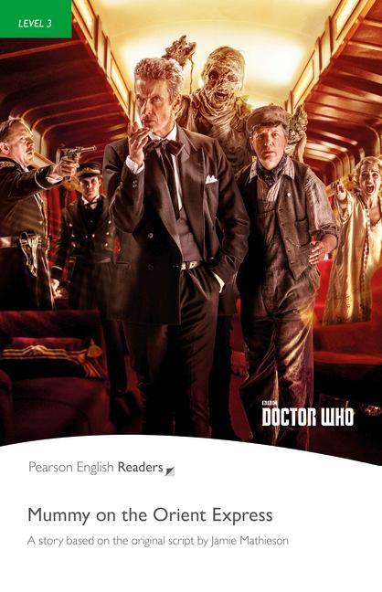 Level 3: Doctor Who: Mummy on the Orient Express Book & MP3 -  