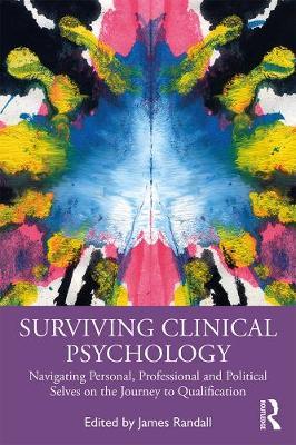 Surviving Clinical Psychology - James Randall
