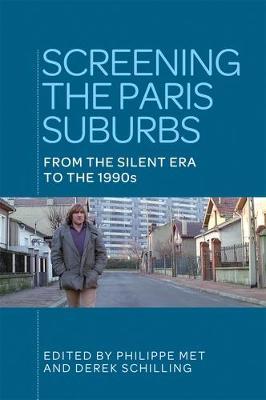 Screening the Paris Suburbs - Philippe Met