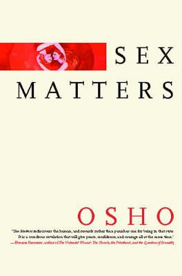 Sex Matters -  Osho