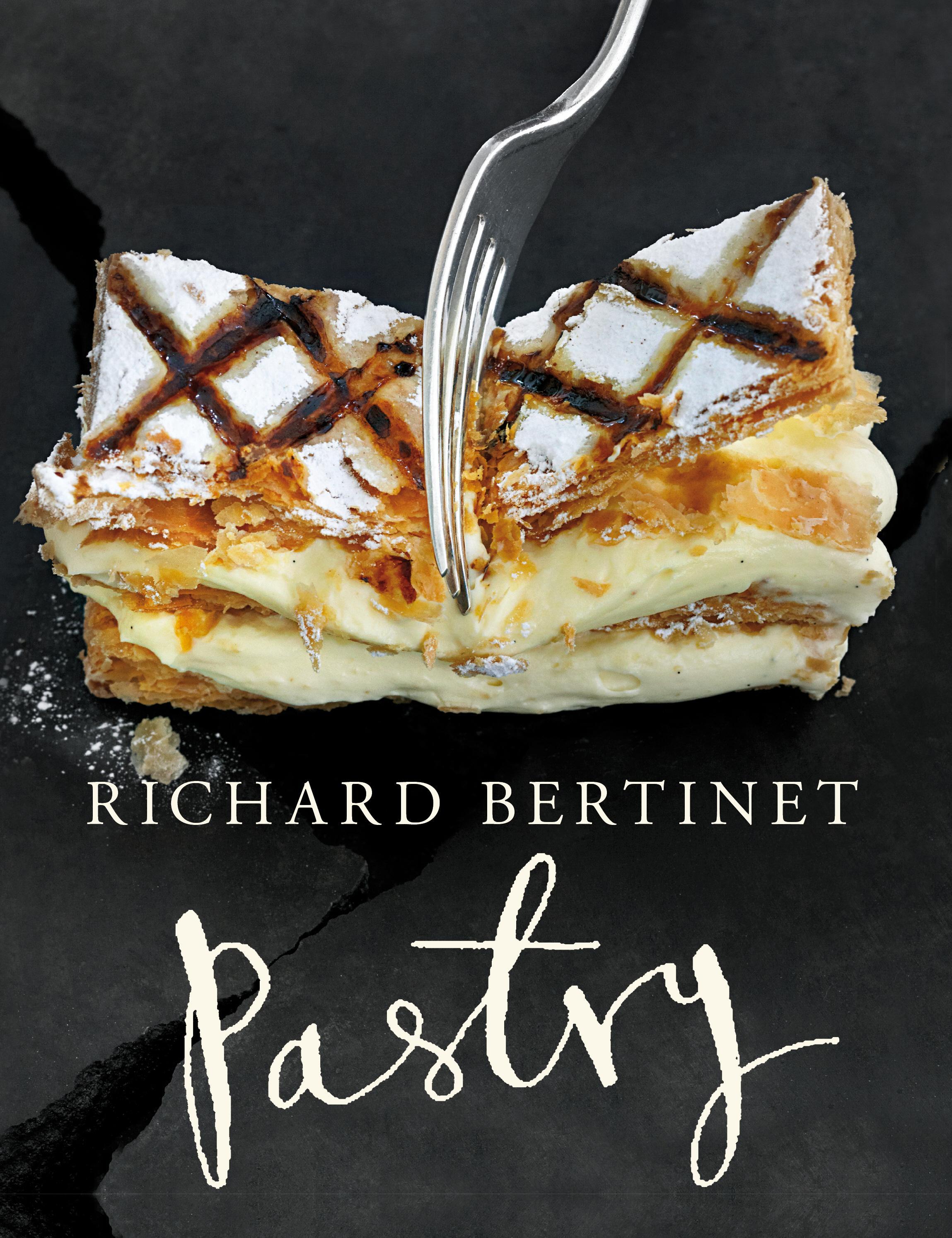 Pastry - Richard Bertinet