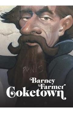 Poza produsului Coketown - Barney Farmer