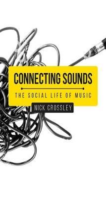 Connecting Sounds - Nick Crossley