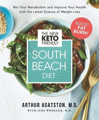 New Keto-Friendly South Beach Diet - Arthur Agatston