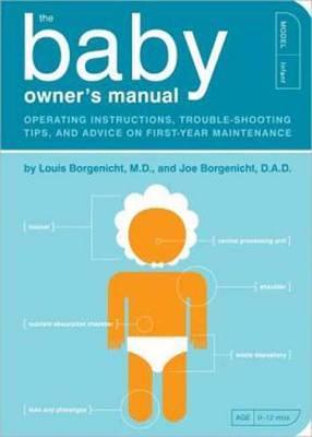 Baby Owner's Manual - Louis Borgenicht