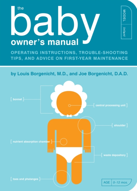 Baby Owner's Manual - Louis Borgenicht