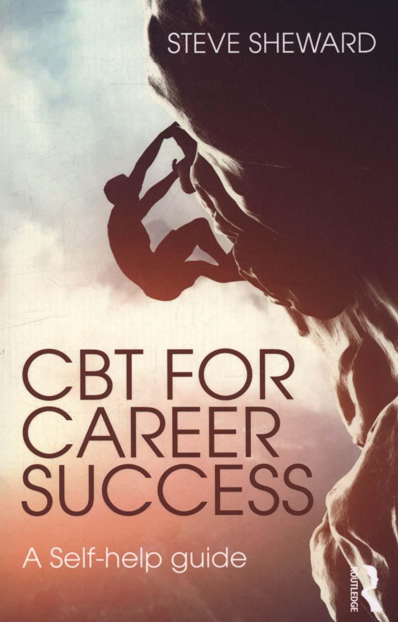 CBT for Career Success - Steve Sheward