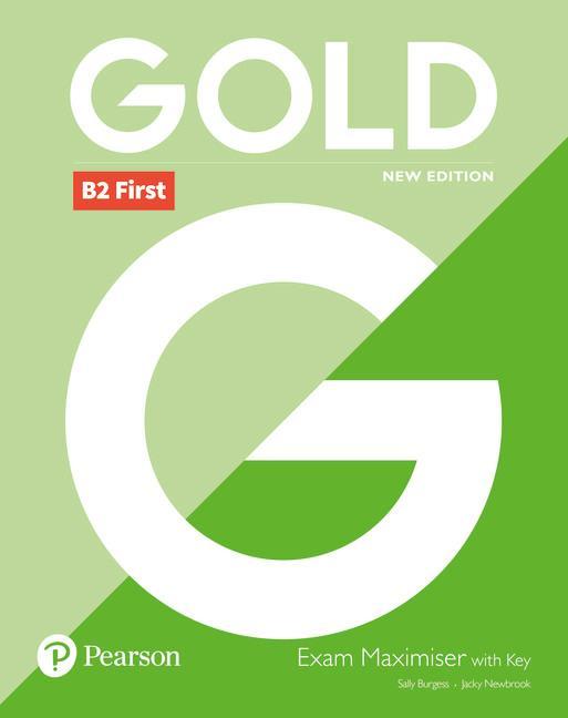 Gold B2 First New Edition Exam Maximiser with Key - Jacky Mrs Newbrook