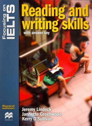 Focusing on IELTS Reading & Writing Skills - Jeremy Lindeck