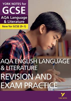 AQA English Language and Literature Revision and Exam Practice: York Notes for GCSE (9-1) - Steve Eddy