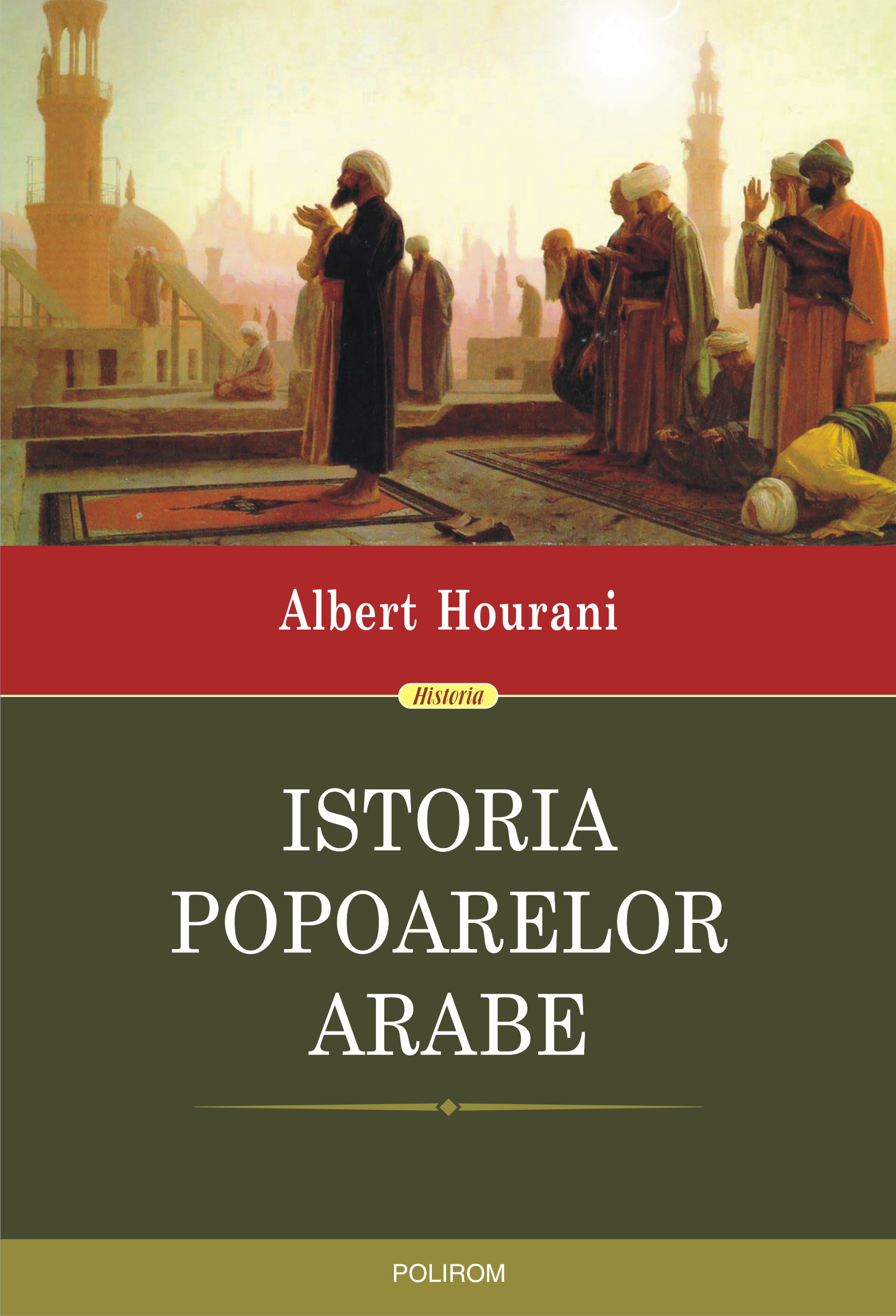 eBook Istoria popoarelor arabe - Albert Hourani