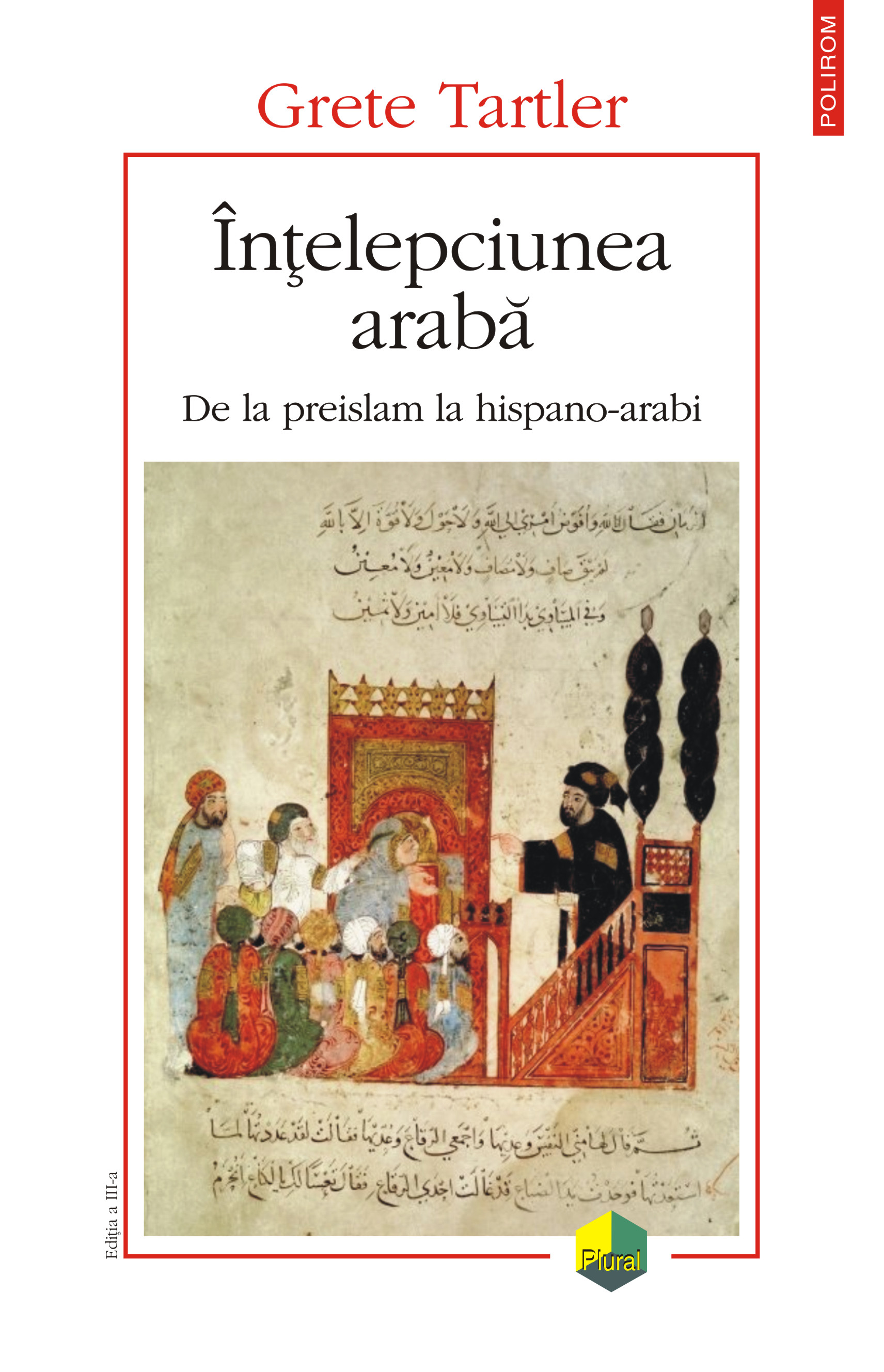 eBook Intelepciunea araba. De la preislam la hispano-arabi - Grete Tartler
