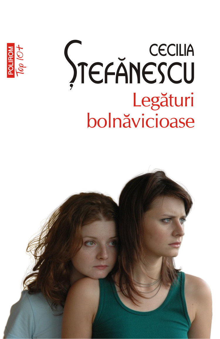 eBook Legaturi bolnavicioase - Cecilia Stefanescu