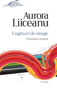 eBook Legaturi de sange. Povestea Ioanei