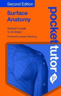 Pocket Tutor Surface Anatomy - Richard Tunstall