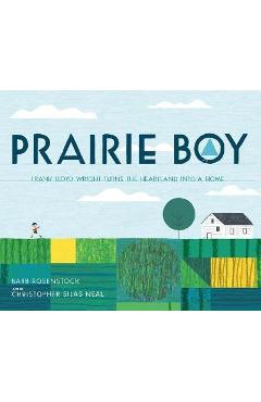 Coperta cărții 'Prairie Boy - Barb Rosenstock'