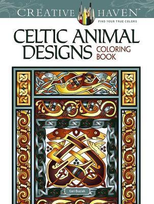 Creative Haven Celtic Animal Designs Coloring Book - Cari Buziak