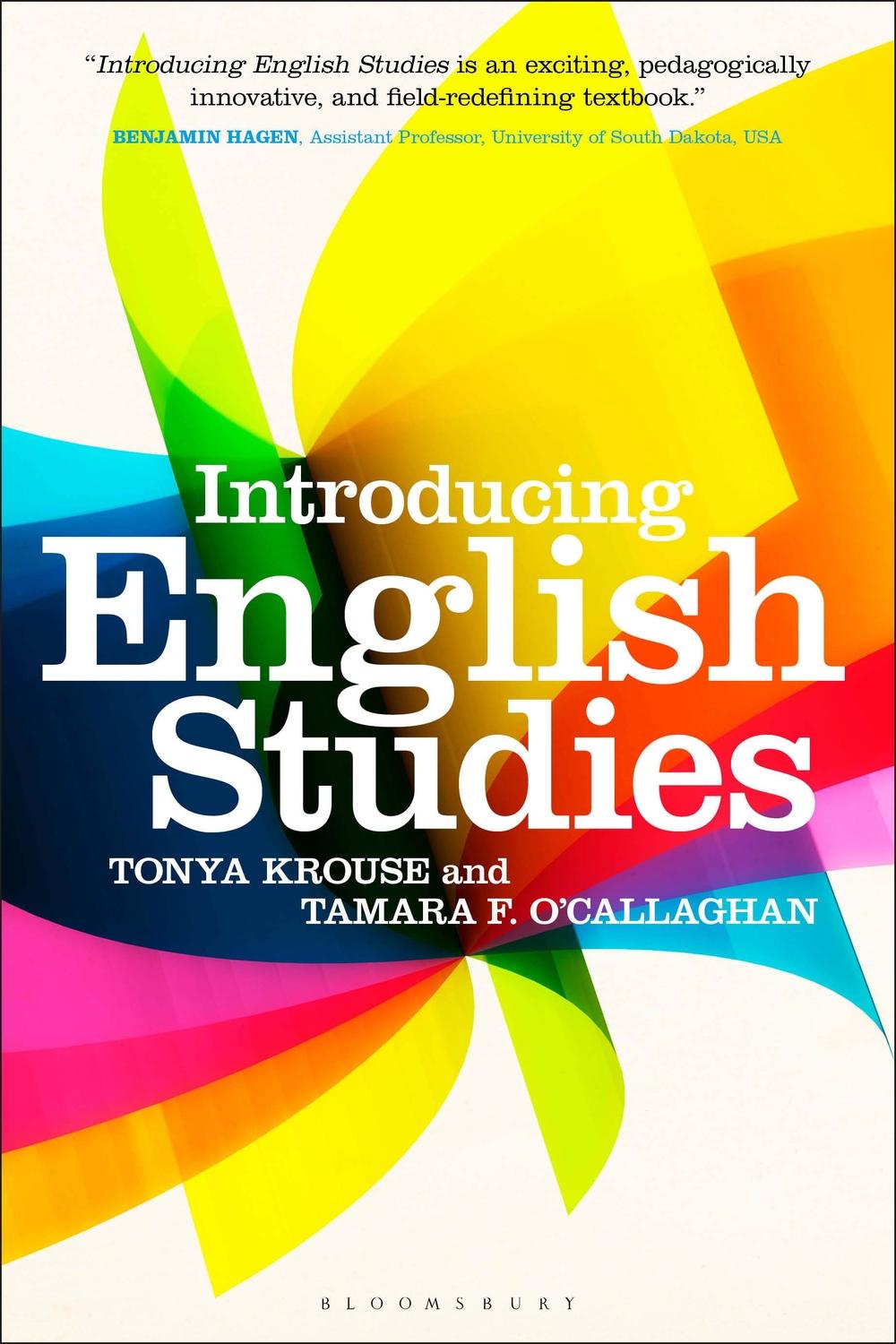 Introducing English Studies - Tonya Krouse