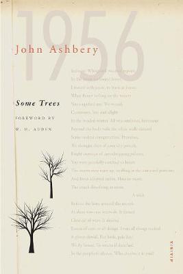 Some Trees - John Ashbery