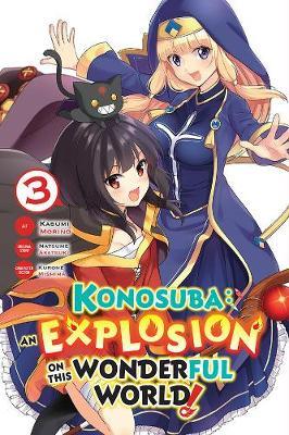 Konosuba: An Explosion on This Wonderful World!, Vol. 3 - Natsume Akatsuki