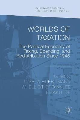 Worlds of Taxation -  Huerlimann