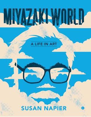 Miyazakiworld - Susan Napier