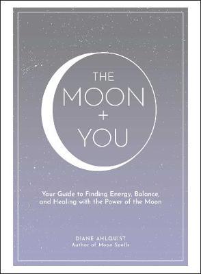 Moon + You - Diane Ahlquist