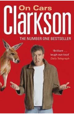 Coperta cărții 'Clarkson on Cars - Jeremy Clarkson'