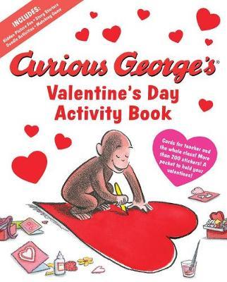 Curious George's Valentine's Day Activity Book - H A Rey
