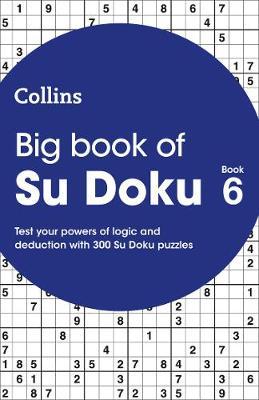 Big Book of Su Doku Book 6 -  