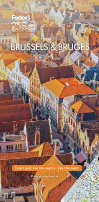 Fodor's Brussels & Bruges 25 Best -  