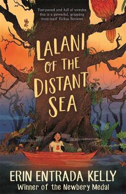 Lalani of the Distant Sea - Erin Entrada Kelly