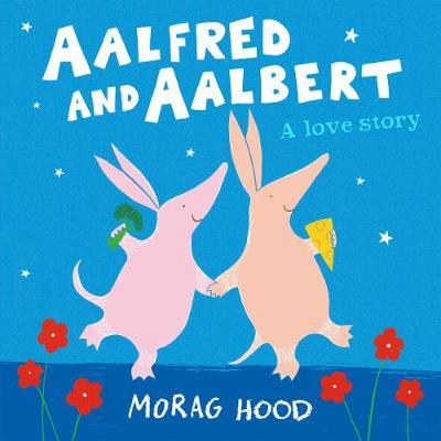 Aalfred and Aalbert - Morag Hood