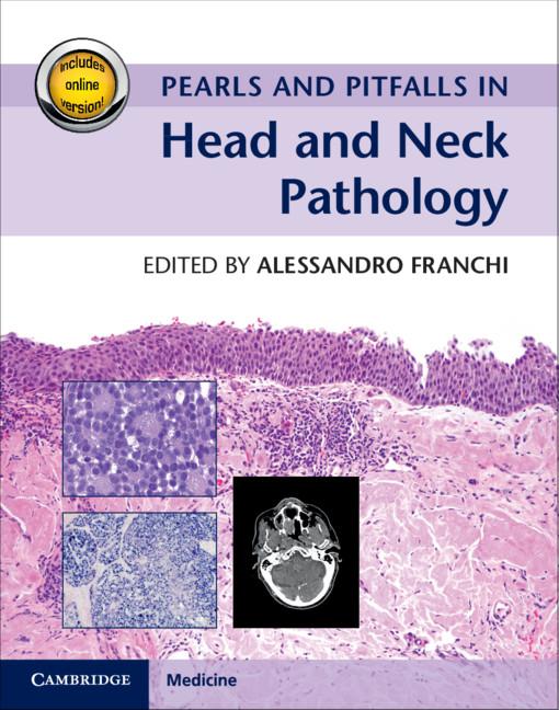 Pearls and Pitfalls in Head and Neck Pathology with Online R - Alessandro Franchi
