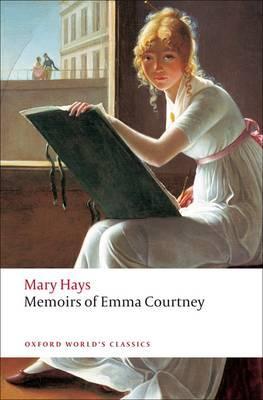Memoirs of Emma Courtney - Mary Hays