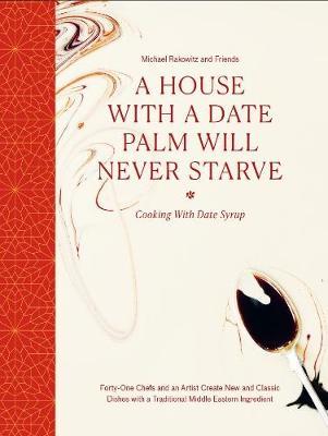 House with a Date Palm Will Never Starve - Michael Rakowitz